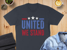 Load image into Gallery viewer, Dark t-shirt with "UNITED WE STAND" text and three white stars.
