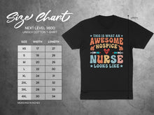 Load image into Gallery viewer, Size chart and graphic for "This is what an awesome hospice nurse looks like" t-shirt.
