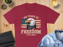 Load image into Gallery viewer, Maroon t-shirt with eagle, US flag, and "250 Years of Freedom 1776-2026" text.
