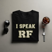 Load image into Gallery viewer, Black t-shirt with "I SPEAK RF" text and a waveform graphic.
