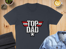 Load image into Gallery viewer, Dark gray t-shirt with "TOP DAD" text in a winged logo design.
