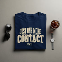 Load image into Gallery viewer, Navy t-shirt with "JUST ONE MORE CONTACT" text and a telegraph key graphic.
