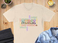 Load image into Gallery viewer, Cream t-shirt with colorful text art reading "Nurse: tough, skilled, compassionate, caring, dedicated, patient, hard-working, vital signs."
