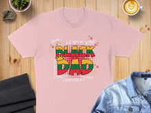 Load image into Gallery viewer, Pink t-shirt with "Black Dad" text in green, yellow, and red flag colors.
