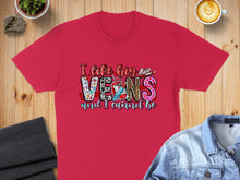 Load image into Gallery viewer, Red t-shirt with "I like big veins and I cannot lie" text in colorful, patterned letters.
