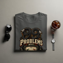 Load image into Gallery viewer, T-shirt with "99 PROBLEMS BUT" and SWR meter graphic.
