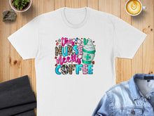 Load image into Gallery viewer, White t-shirt with "This Nurse Needs Coffee" design and a coffee cup.
