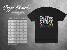 Load image into Gallery viewer, Unisex Next Level 3600 cotton t-shirt with "Coffee Nurse" graphic and size chart.
