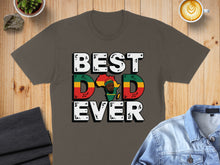 Load image into Gallery viewer, "BEST DAD EVER" text with African flag colors and portrait of a Black man.
