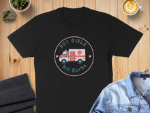 Load image into Gallery viewer, Black t-shirt with "Hot Girls Hit Curbs" and ambulance graphic.
