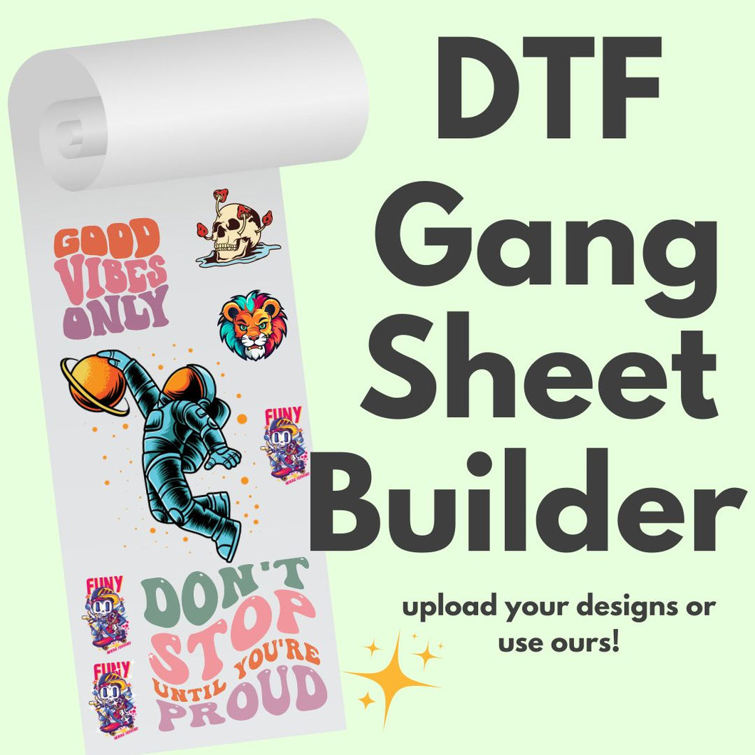 DTF GANG SHEET BUILDER