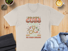 Load image into Gallery viewer, T-shirt with "Some nurses cuss too much, I'm some nurses" text and medical graphics.
