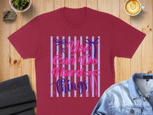 Load image into Gallery viewer, Burgundy t-shirt with "You Can Do Hard Things" text and bows design.
