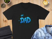 Load image into Gallery viewer, Black t-shirt with "DAD" in blue stylized letters and a crown graphic.
