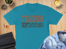 Load image into Gallery viewer, Teal t-shirt with "Teacher" and rock-themed text.
