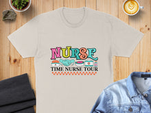 Load image into Gallery viewer, Cream t-shirt with "Nurse Time Nurse Tour" text and medical icons.
