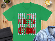 Load image into Gallery viewer, Green t-shirt with "The Future Stars in My Classroom" text and pink bows.
