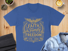 Load image into Gallery viewer, Blue t-shirt with "Faith &amp; Family &amp; Freedom" text and patriotic emblems.

