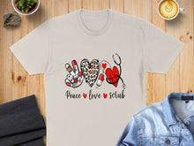 Load image into Gallery viewer, Peace, love, scrub text with stethoscope, heart, and peace sign.
