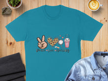 Load image into Gallery viewer, Teal t-shirt with "Peace, Love, Nursing" text and heart, stethoscope, and coffee cup graphics.
