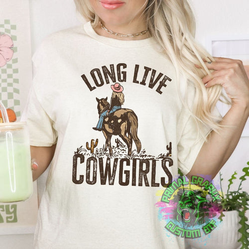 Ready to Press Long Live Cowgirls Country Southern Western DTF Transfer Country Cowgirl DTF Transfer Apparel Transfer Tshirt Transfer D0068