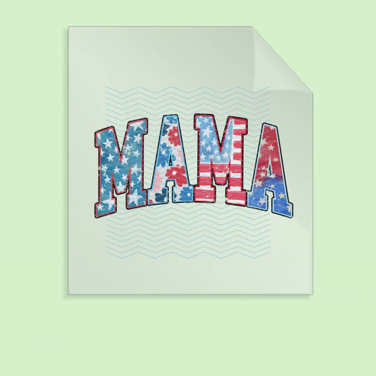 American Mama Fourth of July DTF Transfers, American Mama DTF Transfer, 4th of July Mama DTF D0034