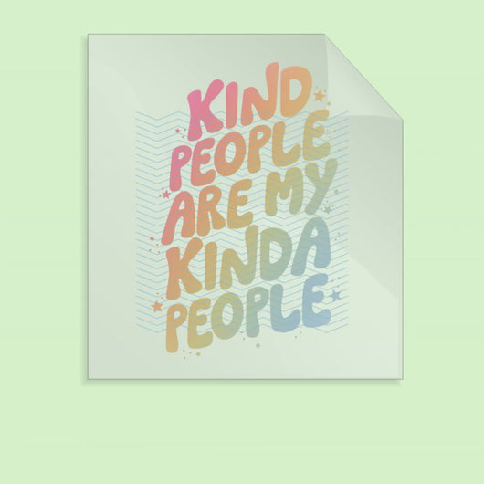 Ready to Press Kind People Are My Kind of People DTF Transfer Retro Aesthetic Trendy DTF Transfer Apparel Transfer Tshirt Transfer D0047