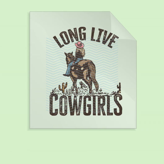 Ready to Press Long Live Cowgirls Country Southern Western DTF Transfer Country Cowgirl DTF Transfer Apparel Transfer Tshirt Transfer D0068